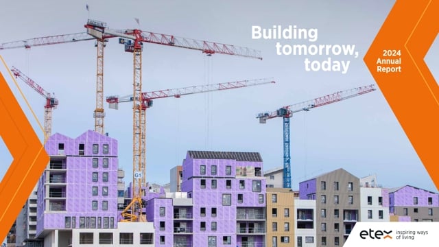 Sustainability, innovation and resilience: Our takeaways from the Etex 2024 Annual Report